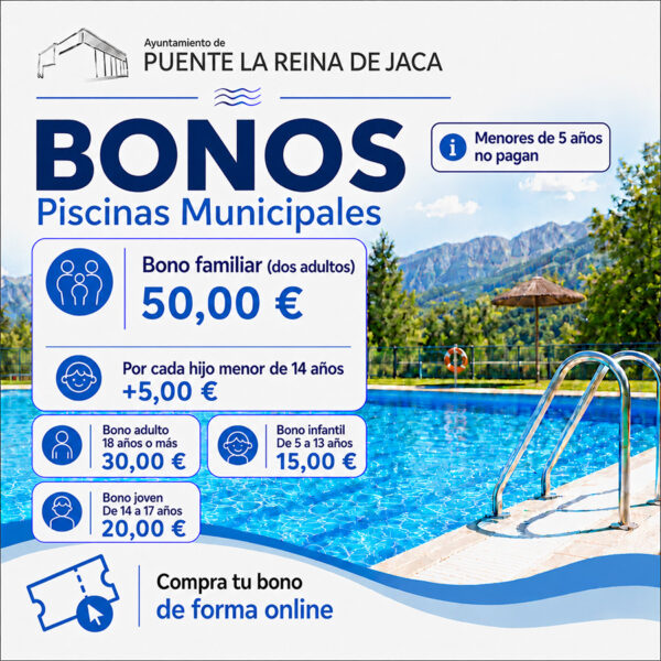 BONO piscinas Puente La Reina de Jaca 2026