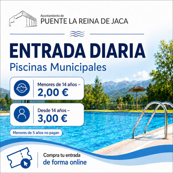 Entrada diaria piscinas Puente La Reina de Jaca 2026